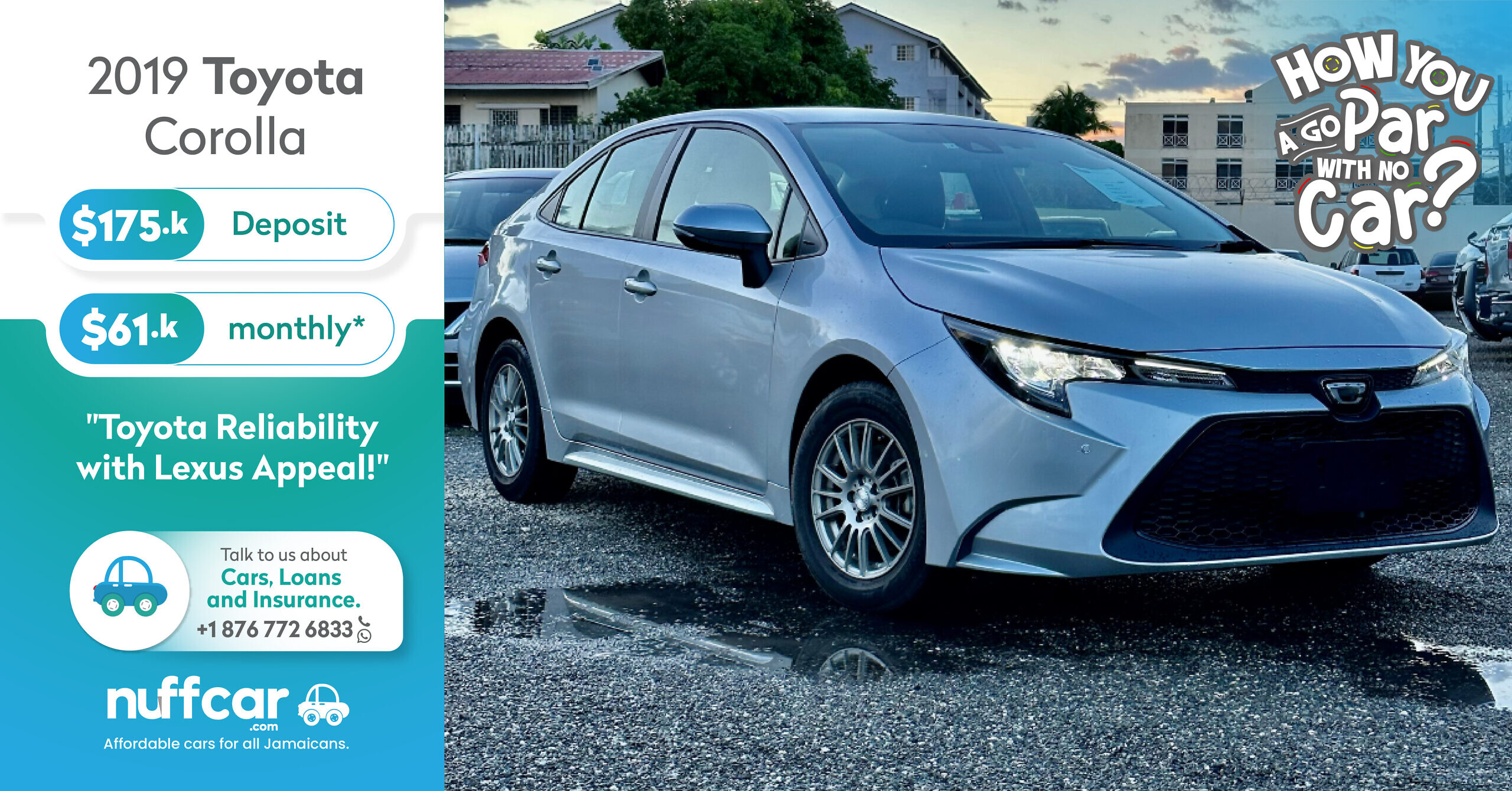 2019 Toyota Corolla – Get a Fast n Easy No Deposit Loan