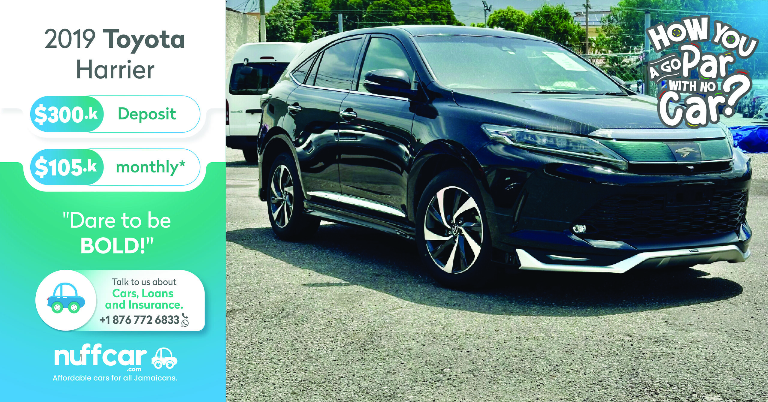 2019 Toyota Harrier – Get a Fast n Easy Low Deposit Car Loan